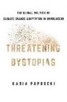 Kasia Paprocki - Threatening Dystopias