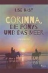 Lise Gast - Corinna, die Ponys und das Meer