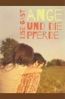 Lise Gast - Ange und die Pferde