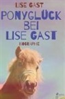 Lise Gast - Ponyglück bei Lise Gast