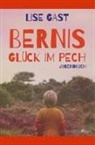 Lise Gast - Bernis Glück im Pech