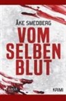 Åke Smedberg - Vom selben Blut - Schweden-Krimi