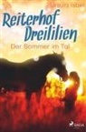 Ursula Isbel - Reiterhof Dreililien 4 - Der Sommer im Tal
