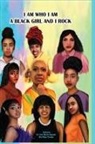 Ann Marie Kappel, Bra'Niya Tooles - I Am Who I Am, A Black Girl and I Rock