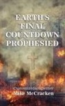 Customizedsongwriter Mike McCracken - Earth's Final Countdown Prophesied
