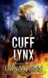 Fiona Quinn - Cuff Lynx