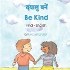 Livia Lemgruber - Be Kind (Hindi-English)