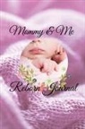 Margaret Dunn - Mommy & Me