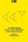 Beate Fricke, Ursula Frohne, KAREN LANG - 21: Inquiries into Art, History, and the Visual