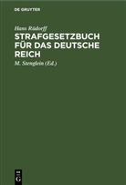 Hans Rüdorff, M. Stenglein - Strafgesetzbuch für das deutsche Reich