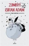 Inan Sabircan - Zombiyi Isiran Adam