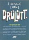 Ahmet Güntan - Drülütt