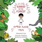 Mohammed Umar - Samad in the Forest (English - Tigrinya Bilingual Edition)