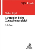 Walter Kogel - Strategien beim Zugewinnausgleich