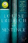 Louise Erdrich - The Sentence