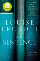 Louise Erdrich - The Sentence