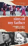 Lily Dunn, Dunn Lily - Sins of My Father