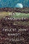 Emily St John Mandel, Emily St. John Mandel, Emily St John Mandel - Sea of Tranquility