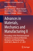 Mounir Ben Amar, Ana Bouguecha, Anas Bouguecha, Fakher Chaari, Aberrahim El Mahi, Elhem Ghorbel... - Advances in Materials, Mechanics and Manufacturing II