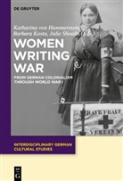 Katharina von Hammerstein, Barbar Kosta, Barbara Kosta, Julie Shoults - Women Writing War
