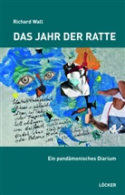 Richard Wall - Das Jahr der Ratte