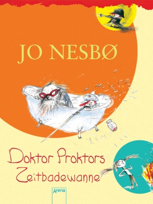 Jo Nesbø, Per Dybvig - Doktor Proktors Zeitbadewanne (2)