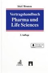 Boris Bromm, Marco Stief - Vertragshandbuch Pharma und Life Sciences