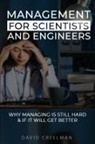 David W Creelman - Management for Scientists and Engineers
