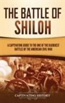 Captivating History - The Battle of Shiloh