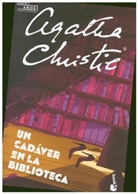 Agatha Christie - Un cadáver en la biblioteca.