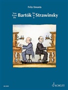 Fritz Emonts - Von Bartók bis Strawinsky
