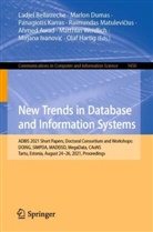Ahmed Awad, Ladjel Bellatreche, Marlo Dumas, Marlon Dumas, Olaf Hartig, Mirjana Ivanovi¿... - New Trends in Database and Information Systems