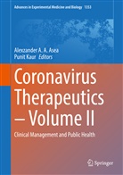 Alexzande A A Asea, Alexzander A A Asea, Alexzander A. A. Asea, Kaur, Kaur, Punit Kaur - Coronavirus Therapeutics - Volume II