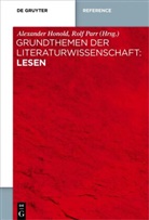 HONOLD, Honold, Alexander Honold, Rol Parr, Rolf Parr - Grundthemen der Literaturwissenschaft: Lesen
