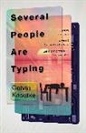 Calvin Kasulke - Several People Are Typing