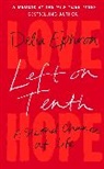 Delia Ephron, Ephron Delia - Left on Tenth