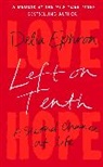 Delia Ephron - Left on Tenth