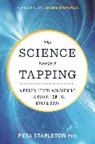 Peta Stapleton, Stapleton Peta - The Science Behind Tapping