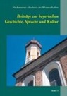 Neuhausener Akademie der Wissenschaften - Beiträge zur bayerischen Geschichte, Sprache und Kultur