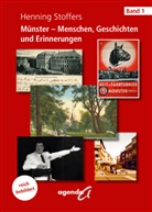 Henning Stoffers - Münster - Menschen, Geschichten und Erinnerungen