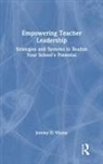 Jeremy D. Visone, Jeremy D. (Central Connecticut State Unive Visone - Empowering Teacher Leadership