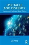 Lee Artz, Lee Burton Artz - Spectacle and Diversity