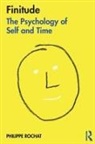 Philippe Rochat - Finitude: The Psychology of Self and Time