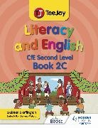 Siobhan Skeffington, Skeffington Siobhan - TeeJay Literacy and English CfE Second Level Book 2C
