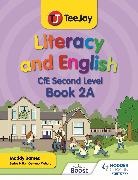 Madeleine Barnes, Barnes Madeleine - TeeJay Literacy and English CfE Second Level Book 2A