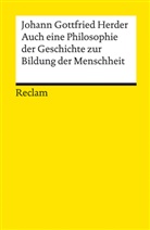 Johann Gottfried Herder, Han Dietrich Irmscher, Hans Dietrich Irmscher, Hans Dietrich Irmscher - Auch eine Philosophie der Geschichte zur Bildung der Menschheit