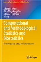 Andriëtte Bekker, (Din) Ding-Geng Chen, (Din Ding-Geng Chen, (Din) Ding-Geng Chen, Johannes T. Ferreira, Johannes T Ferreira - Computational and Methodological Statistics and Biostatistics