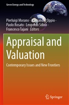 Pierluigi Morano, Alessandr Oppio, Alessandra Oppio, Paolo Rosato, Paolo Rosato et al, Leopoldo Sdino... - Appraisal and Valuation