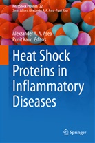 Alexzande A A Asea, Alexzander A A Asea, Alexzander A. A. Asea, Kaur, Kaur, Punit Kaur - Heat Shock Proteins in Inflammatory Diseases