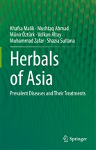 Mushta Ahmad, Mushtaq Ahmad, Volkan Altay, Khafs Malik, Khafsa Malik, Münir Öztürk... - Herbals of Asia